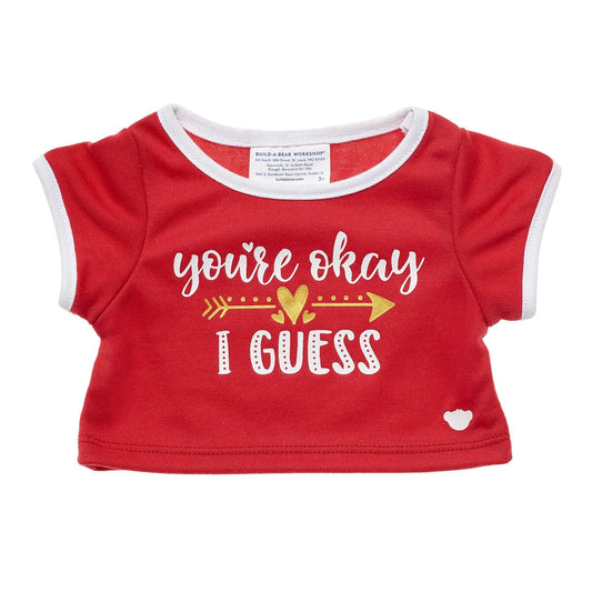 "You're Okay I Guess" T-Shirt | Shop at Build-A-Bear® - US 4379