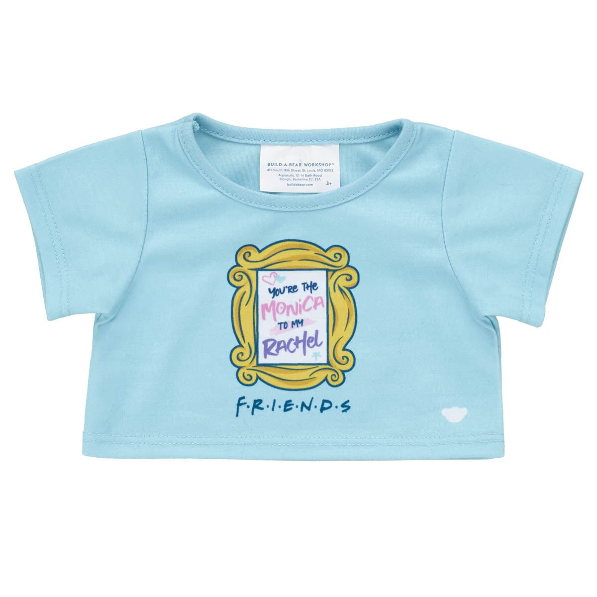"You're the Monica to My Rachel" T-Shirt for Stuffed Animals | Build-A-Bear® - US 3375
